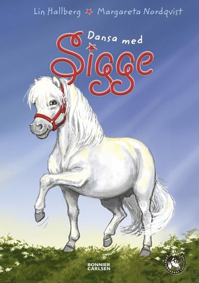 Cover for Lin Hallberg · Sigge: Dansa med Sigge (Kort) (2021)