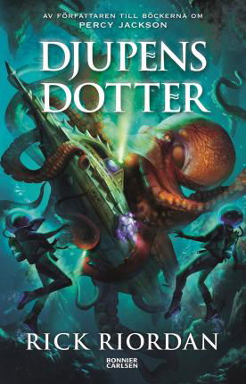 Cover for Rick Riordan · Djupens dotter (Bog) (2022)