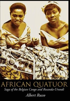 Cover for Albert Russo · African Quatuor (Hardcover Book) (2021)