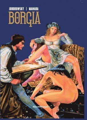 Cover for Alejandro Jodorowsky · Borgia (Indbundet Bog) (2018)