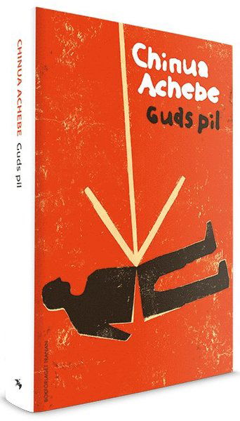 Cover for Chinua Achebe · Guds pil (Gebundesens Buch) (2015)