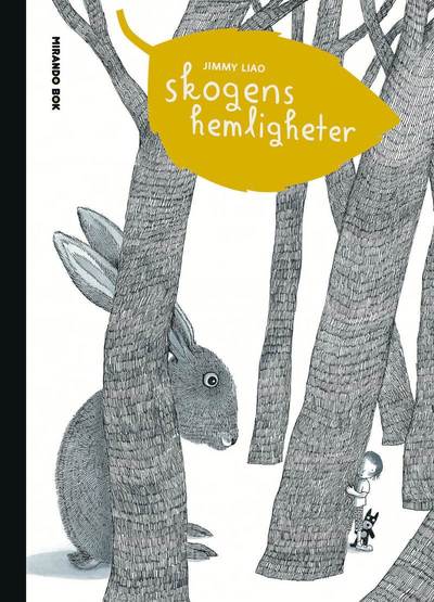 Cover for JImmy Liao · Skogens hemligheter (Book) (2014)