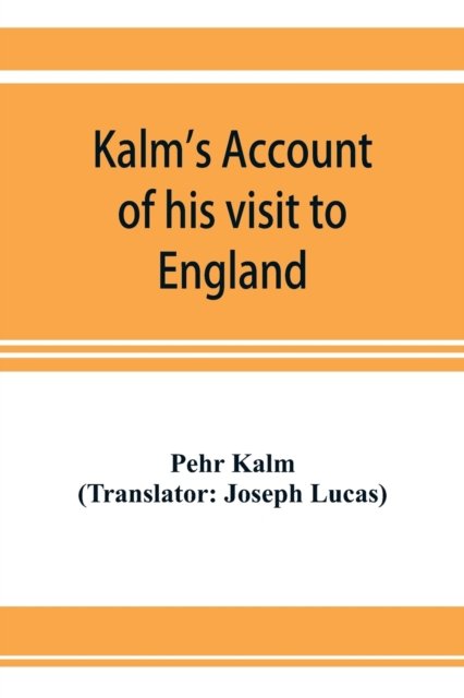 Cover for Kalm · Kalm's account of his visit to England (Paperback Book) (2019)