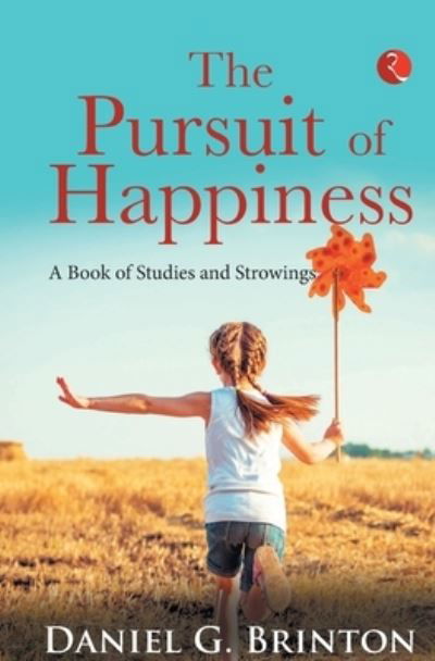 Cover for Daniel G. Brinton · The Pursuit of Happiness (Paperback Book) (2021)
