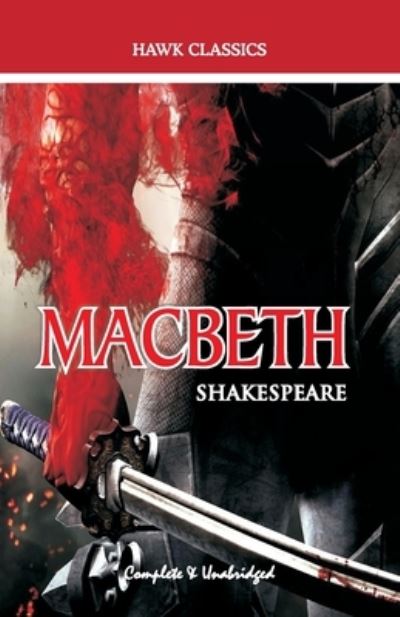 Macbeth - William Shakespeare - Books - Hawk Press - 9789388318648 - August 10, 1994