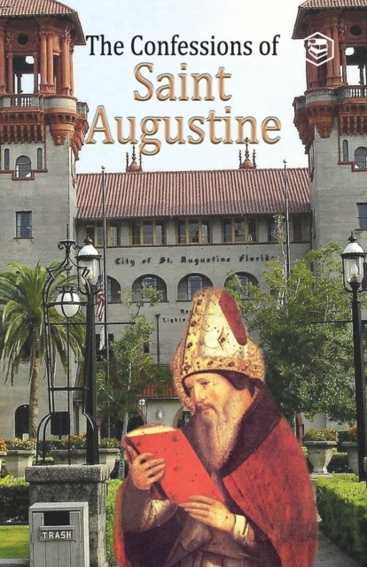 Cover for Saint Augustine · The Confessions of St. Augustine (Pocketbok) (2021)