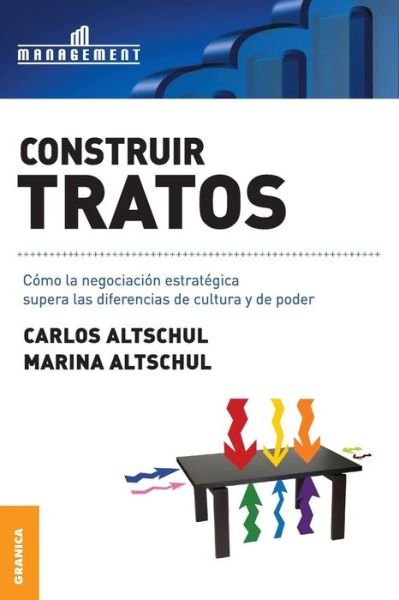 Cover for Carlos Altschul · Construir Tratos (Pocketbok) (2009)