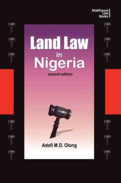 Cover for Adefi M.d. Olong · Land Law in Nigeria. Second Edition (Paperback Book) (2012)