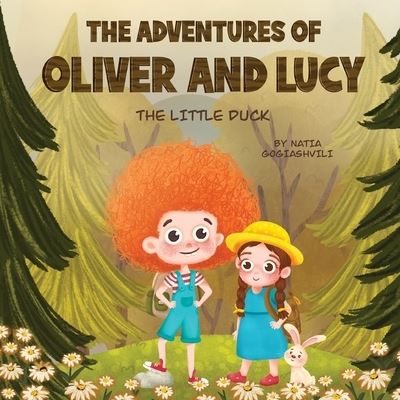 Cover for Natia Gogiashvili · The Adventures of Oliver and Lucy (Paperback Book) (2020)