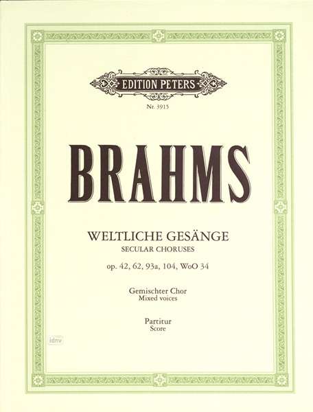 35 Secular Choruses (Weltliche Gesange op. 42, 62, 93a, 104, WoO 34) - Brahms - Kirjat - Edition Peters - 9790014019648 - torstai 12. huhtikuuta 2001