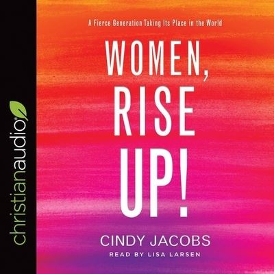 Cover for Cindy Jacobs · Women, Rise Up! (CD) (2019)