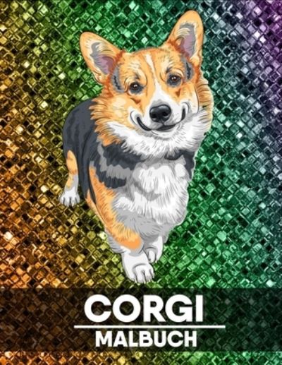 Cover for Maxrin Ovimannu · Corgi malbuch: Malbuch fur Kinder (Paperback Book) (2021)