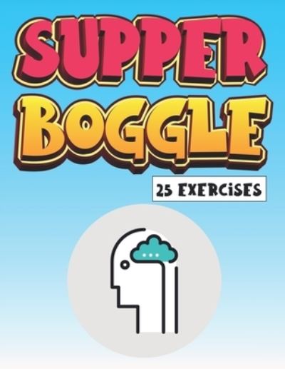 Cover for Happy Place · Supper Boggle 25 Exercises (Paperback Book) (2020)