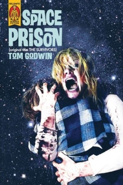 Cover for Tom Godwin · Space Prison (original title (Paperback Book) (2020)