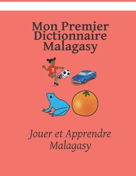 Cover for Kasahorow · Mon Premier Dictionnaire Malagasy (Pocketbok) (2020)