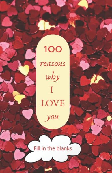 Cover for Reasons Why I Love You Collection Books · 100 reasons why I LOVE you (Paperback Book) (2020)