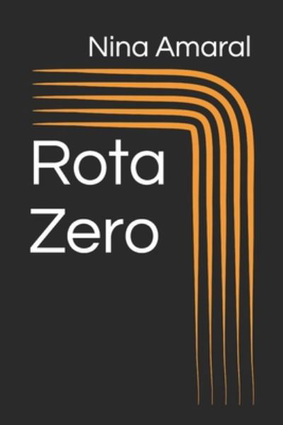 Cover for Nina Amaral · Rota Zero (Paperback Book) (2020)