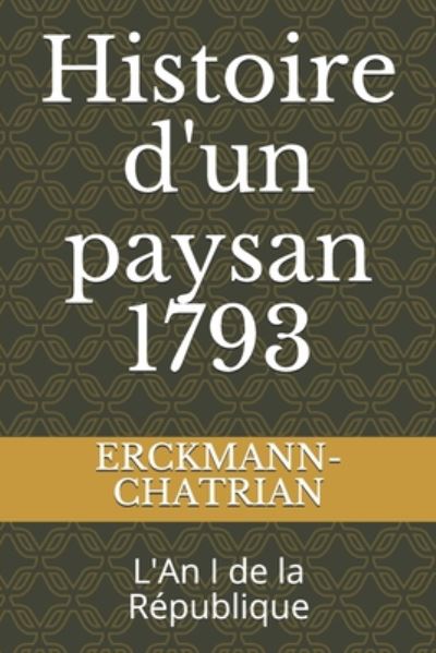 Cover for Erckmann-Chatrian · Histoire d'un paysan 1793 (Paperback Book) (2020)