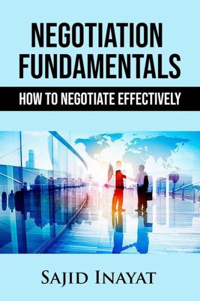 Cover for Sajid Inayat · Negotiation Fundamentals (Paperback Book) (2020)