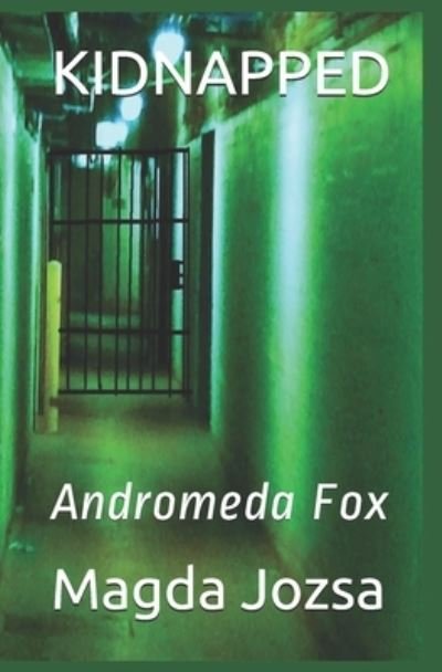 Cover for Magda Jozsa · Kidnapped (Pocketbok) (2020)