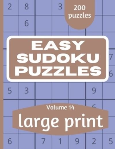 Easy Sudoku Puzzles - This Design - Bücher - Independently Published - 9798705678648 - 6. Februar 2021