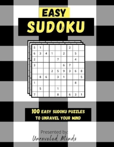 Cover for Unraveled Minds · Easy Sudoku (Pocketbok) (2021)