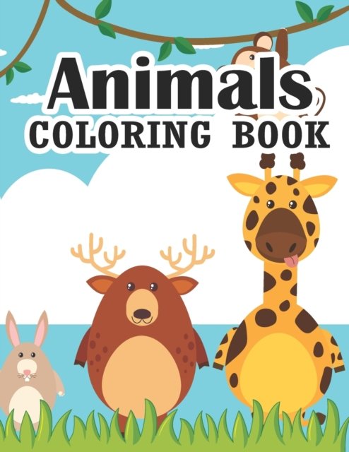 Cover for Sksaberfan Publication · Animals Coloring Book: A is for Animals Preschool Coloring Book Animal Coloring Book For kids Ages 3-9 Activity book So many fantastic Animals that all Children love (Paperback Book) (2021)