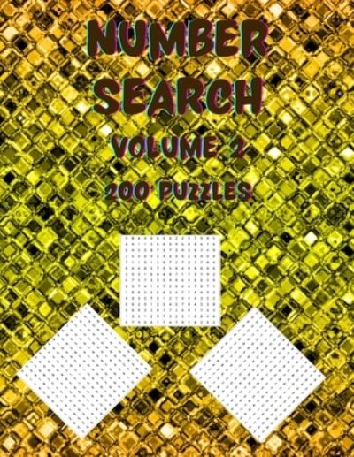 Cover for Maybetay Publishing · Number Search Volume 2: 200 Puzzles to Challenge Your Brain and Beat Boredom - Number Search Puzzles (Paperback Book) (2021)