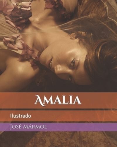 Cover for Jose Marmol · Amalia: Ilustrado (Paperback Book) (2021)