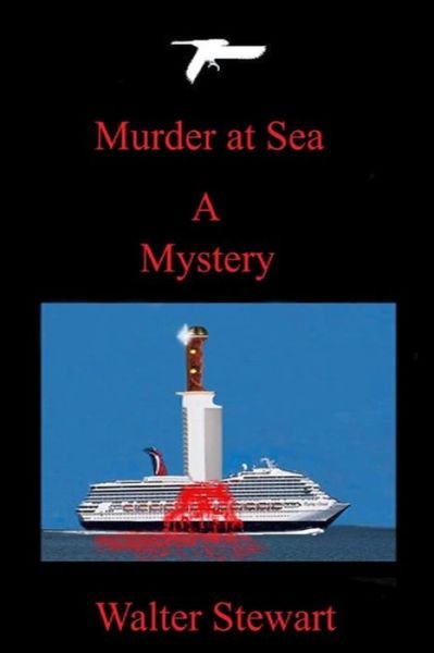 Cover for Walter Stewart · Murder at Sea: A Mystery (Pocketbok) (2022)