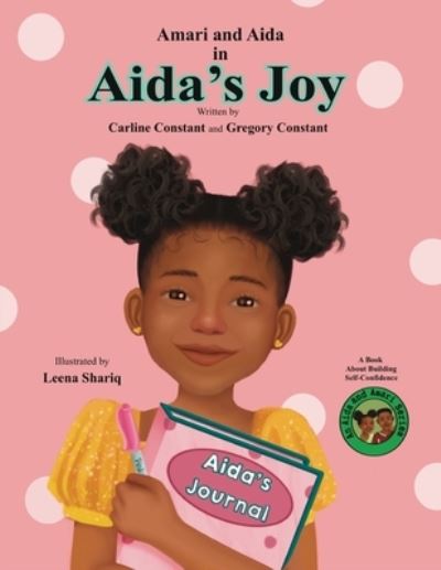 Cover for Carline Constant · Amari and Aida in Aida's Joy (Book) (2023)