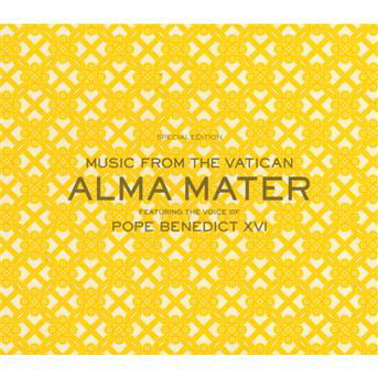 Cover for Pope Benedict Xvi · Alma Mater: Music from the Vat (CD) [Deluxe edition] (2014)