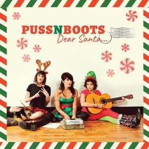 Puss N Boots · Dear Santa... (CD) [EP edition] (2019)