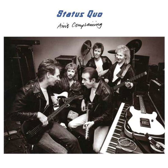 Cover for Status Quo · Ain't Complaining (CD) [Deluxe edition] (2018)