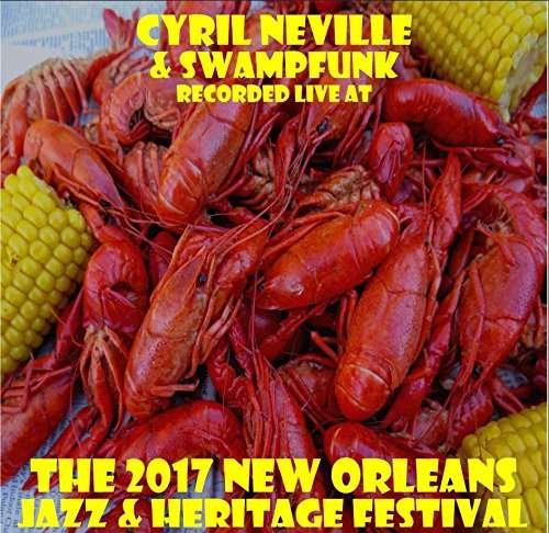 Cover for Cyril Neville · Live at Jazzfest 2017 (CD) (2017)