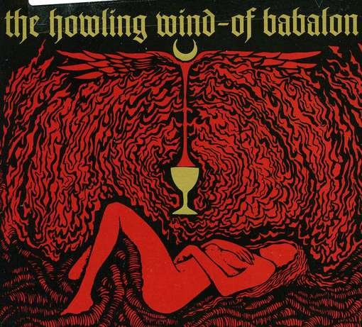 Cover for Howling Wind · Of Babalon (CD) (2012)