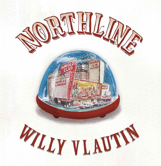 Northline - Vlautin, Willy & Richmond Fontaine - Muziek - DECOR RECORDS - 0616892566649 - 30 maart 2018