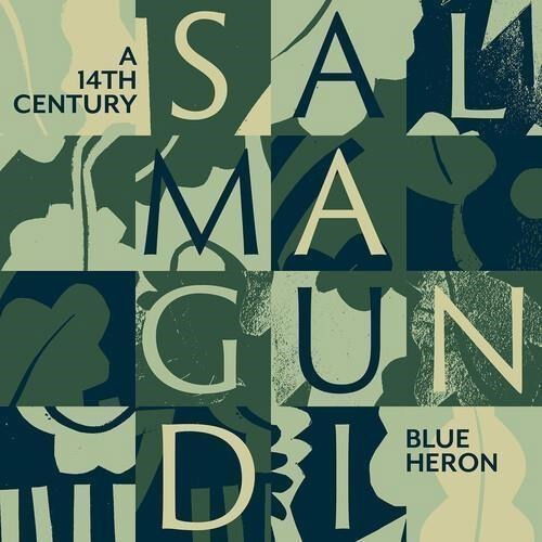 Cover for Blue Heron · A 14th Century Salmagundi (CD) (2021)