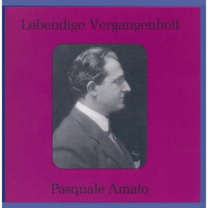 Cover for Pasquale Amato · Opera Arias (CD) (1995)