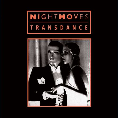 Cover for Night Moves · Transdance (LP) (2017)