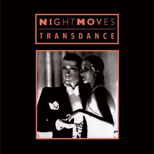 Transdance - Night Moves - Musik - DARK - 0744271372649 - 2. marts 2017