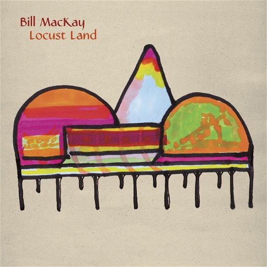 Cover for Bill MacKay · Locust Land (Cassette) (2024)