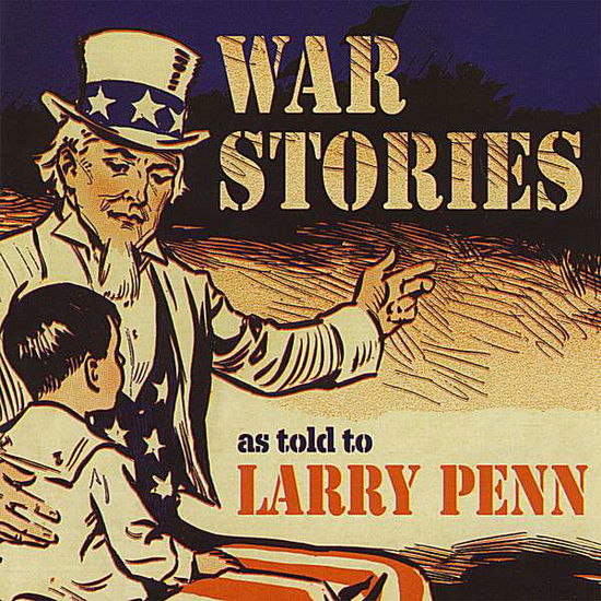 Cover for Larry Penn · War Stories (CD) (2008)