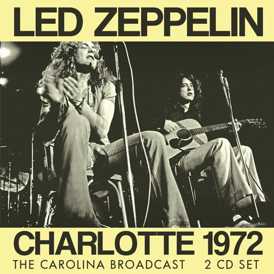 Charlotte 1972 - Led Zeppelin - Musique - X-RAY - 0823564036649 - 13 janvier 2023