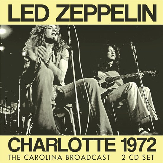 Cover for Led Zeppelin · Charlotte 1972 (CD) (2023)