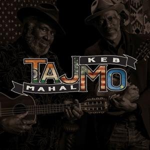 Cover for Taj Mahal  Keb Mo · Tajmo (CD) (2017)