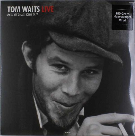 Cover for Tom Waits · Live at My Father's Place (2lp) Roslyn, Ny 10/10/77 Wlir-fm (LP) (2016)