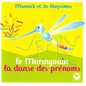 Cover for Mannick &amp; Jo Akepsimas · Mannick And Akepsimas, Jo - Le Maringouin, La Dans (CD) (2023)