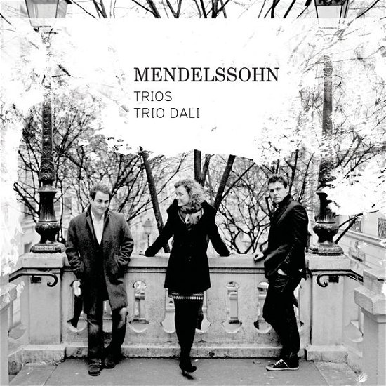 Cover for Trio Dali · Mendelssohn &amp; Bach - Trios (CD) (2015)