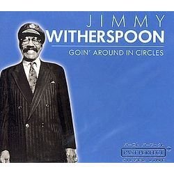Cover for Jimmy Witherspoon · Goin' Around In Circles (CD) (2022)